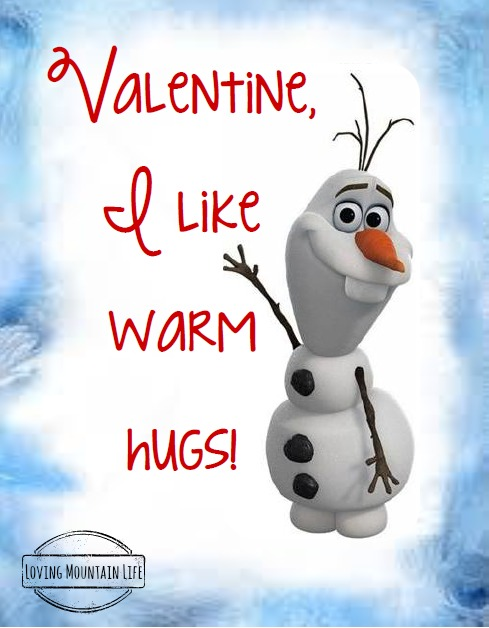 Frozen Valentine | I Like Warm Hugs | Loving Mountain Life