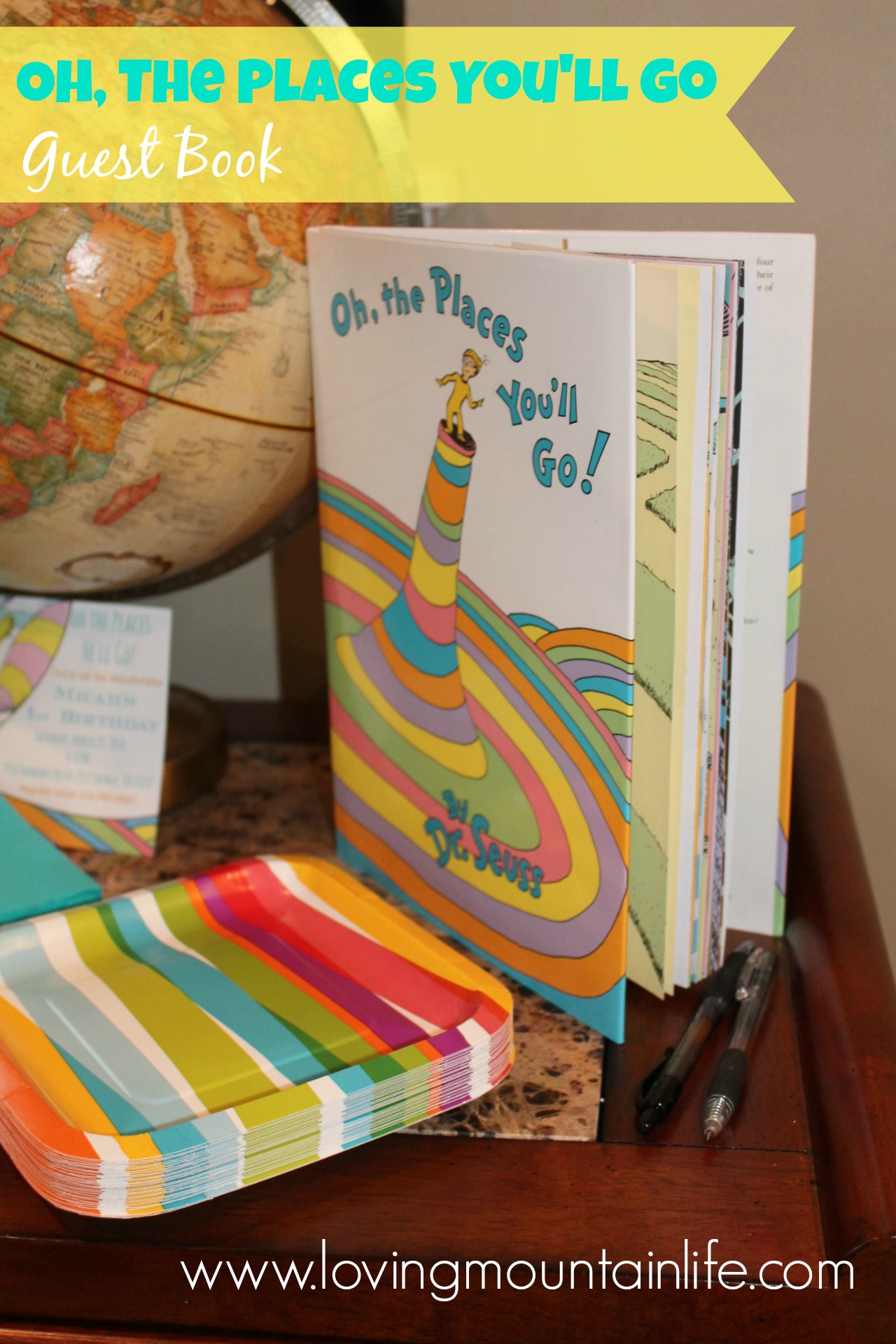 Guest Book for an Oh the Places You'll Go Birthday - Loving Mountain Life